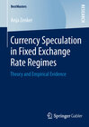 Buchcover Currency Speculation in Fixed Exchange Rate Regimes