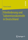 Buchcover Filmförderung und Subventionskontrolle in Deutschland