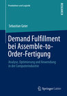 Buchcover Demand Fulfillment bei Assemble-to-Order-Fertigung