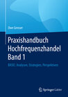 Buchcover Praxishandbuch Hochfrequenzhandel Band 1