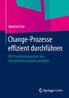 Buchcover Change-Prozesse effizient durchführen