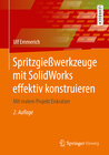 Buchcover Spritzgießwerkzeuge mit SolidWorks effektiv konstruieren
