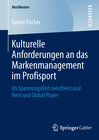 Buchcover Kulturelle Anforderungen an das Markenmanagement im Profisport