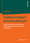 Buchcover Gendergerechtigkeit als Universalkonzept?