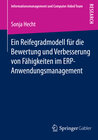 Buchcover Ein Reifegradmodell für die Bewertung und Verbesserung von Fähigkeiten im ERP-Anwendungsmanagement