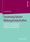 Buchcover Steuerung lokaler Bildungslandschaften