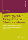 Buchcover Toleranz gegenüber Immigranten in der Schweiz und in Europa