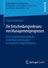 Buchcover Die Entscheidungsrelevanz von Managementprognosen