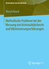 Buchcover Methodische Probleme bei der Messung von Kriminalitätsfurcht und Viktimisierungserfahrungen