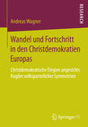 Buchcover Wandel und Fortschritt in den Christdemokratien Europas