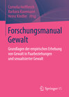 Buchcover Forschungsmanual Gewalt