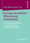 Buchcover Der Prozess der fachlichen Differenzierung an Hochschulen