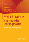 Buchcover Work-Life-Balance - eine Frage der Leistungspolitik