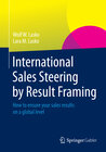 Buchcover International Sales Steering by Result Framing