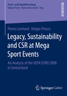 Buchcover Legacy, Sustainability and CSR at Mega Sport Events