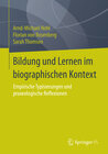 Buchcover Bildung und Lernen im biographischen Kontext