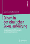 Buchcover Scham in der schulischen Sexualaufklärung