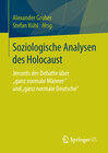 Buchcover Soziologische Analysen des Holocaust