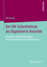 Buchcover Der UN-Sicherheitsrat als Organisierte Anarchie