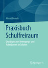 Buchcover Praxisbuch Schulfreiraum
