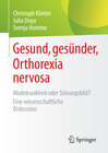 Buchcover Gesund, gesünder, Orthorexia nervosa