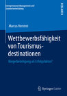 Buchcover Wettbewerbsfähigkeit von Tourismusdestinationen