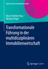 Buchcover Transformationale Führung in der multidisziplinären Immobilienwirtschaft