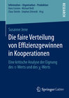 Buchcover Die faire Verteilung von Effizienzgewinnen in Kooperationen