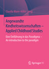 Buchcover Angewandte Kindheitswissenschaften - Applied Childhood Studies