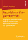 Buchcover Gesunde Lehrkräfte - guter Unterricht?