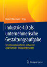 Buchcover Industrie 4.0 als unternehmerische Gestaltungsaufgabe