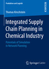 Buchcover Integrated Supply Chain Planning in Chemical Industry