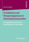 Buchcover Technikeinsatz und Verlagerungsprozesse in Unternehmensnetzwerken