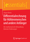 Buchcover Differentialrechnung für Höhlenmenschen und andere Anfänger