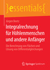 Buchcover Integralrechnung für Höhlenmenschen und andere Anfänger