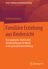 Buchcover Familiäre Erziehung aus Kindersicht