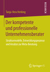 Buchcover Der kompetente und professionelle Unternehmensberater