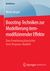 Buchcover Boosting-Techniken zur Modellierung itemmodifizierender Effekte