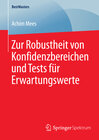 Buchcover Zur Robustheit von Konfidenzbereichen und Tests für Erwartungswerte