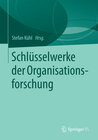 Buchcover Schlüsselwerke der Organisationsforschung