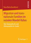 Buchcover Migration und transnationale Familien im sozialen Wandel Kubas