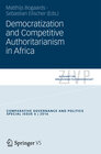 Buchcover Democratization and Competitive Authoritarianism in Africa