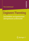 Buchcover Engineers’ Parenting