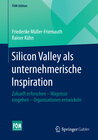 Buchcover Silicon Valley als unternehmerische Inspiration
