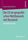 Buchcover Die EU im geopolitischen Wettbewerb mit Russland