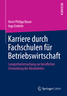 Buchcover Karriere durch Fachschulen für Betriebswirtschaft