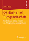 Buchcover Schulkultur und Tischgemeinschaft