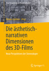 Buchcover Die ästhetisch-narrativen Dimensionen des 3D-Films