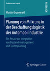 Buchcover Planung von Milkruns in der Beschaffungslogistik der Automobilindustrie