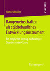 Buchcover Baugemeinschaften als städtebauliches Entwicklungsinstrument